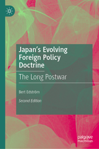 Japan's Evolving Foreign Policy Doctrine