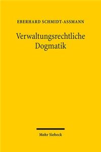 Verwaltungsrechtliche Dogmatik