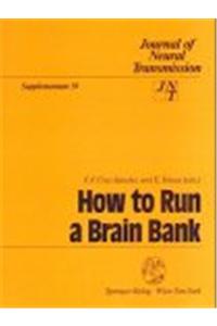 How to Run a Brain Bank