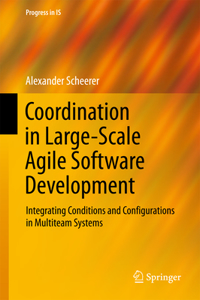 Coordination in Large-Scale Agile Software Development