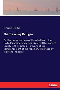 The Traveling Refugee