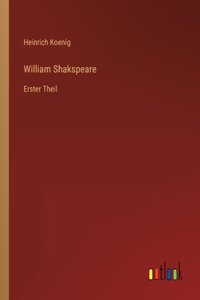 William Shakspeare