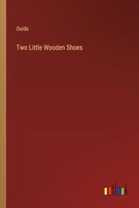 Two Little Wooden Shoes