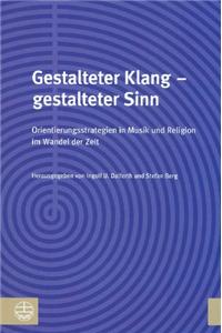 Gestalteter Klang - Gestalteter Sinn