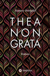Thea Non Grata