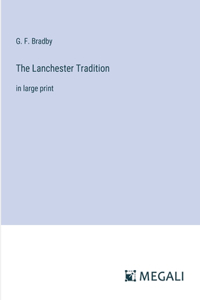 Lanchester Tradition: in large print