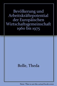 Bevolkerung Und Arbeitskraftepotential Der Europaischen Wirtschaftsgemeinschaft 1960 Bis 1975