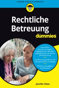 Rechtliche Betreuung fur Dummies