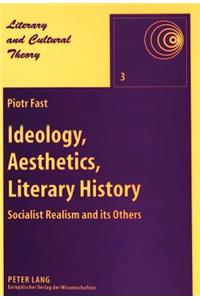 Ideology, Aesthetics, Literary History
