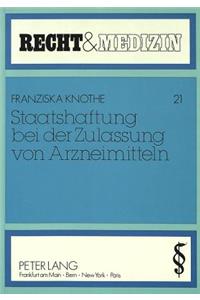 Staatshaftung bei der Zulassung von Arzneimitteln