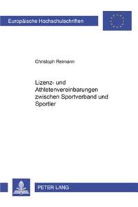 Lizenz- Und Athletenvereinbarungen Zwischen Sportverband Und Sportler