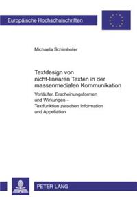 Textdesign Von Nicht-Linearen Texten in Der Massenmedialen Kommunikation