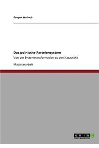 Das polnische Parteiensystem