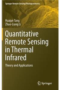 Quantitative Remote Sensing in Thermal Infrared