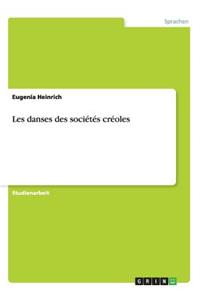 Les danses des sociétés créoles