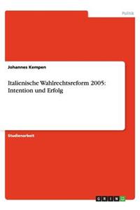 Italienische Wahlrechtsreform 2005