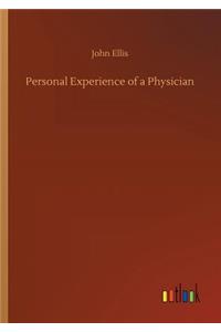 Personal Experience of a Physician