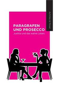 Paragrafen und Prosecco