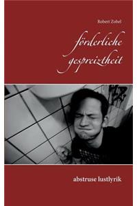 förderliche gespreiztheit