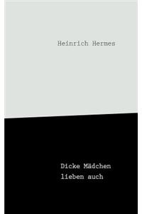 Dicke Mädchen lieben auch