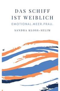 Schiff ist weiblich