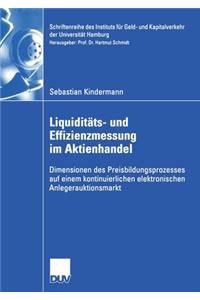 Liquiditäts- und Effizienzmessung im Aktienhandel