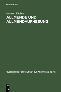 Allmende Und Allmendaufhebung