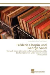 Frédéric Chopin und George Sand