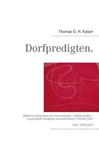 Dorfpredigten.