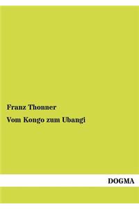 Vom Kongo zum Ubangi