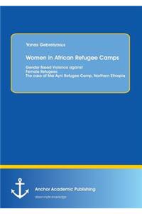 Women in African Refugee Camps