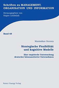 Strategische Flexibilitat Und Kognitive Modelle