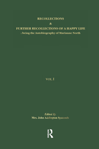 Recollections & Further Recollections of a Happy Life