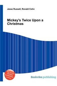 Mickey's Twice Upon a Christmas