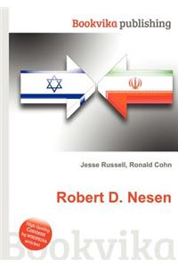 Robert D. Nesen