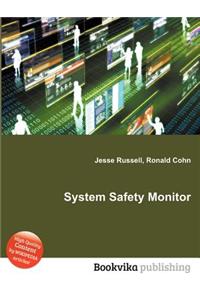 System Safety Monitor
