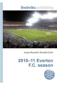 2010-11 Everton F.C. Season