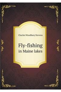 Fly-fishing in Maine lakes
