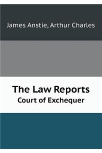 The Law Reports Court of Exchequer