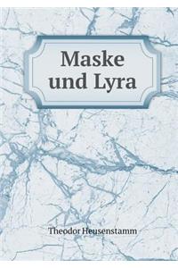 Maske Und Lyra