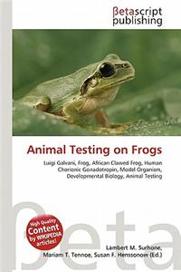 Animal Testing on Frogs
