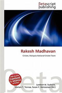 Rakesh Madhavan