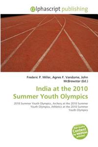 India at the 2010 Summer Youth Olympics