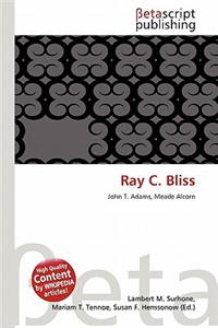 Ray C. Bliss
