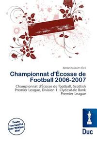 Championnat D' Cosse de Football 2006-2007