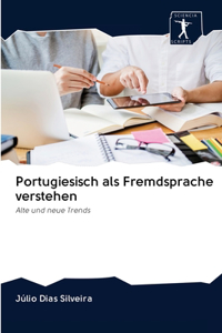Portugiesisch als Fremdsprache verstehen