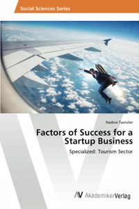 Factors of Success for a Startup Business