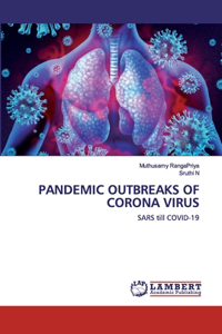 Pandemic Outbreaks of Corona Virus