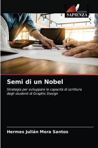 Semi di un Nobel