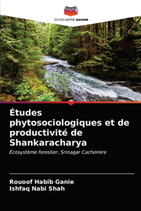 Études phytosociologiques et de productivité de Shankaracharya